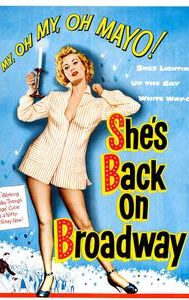 She's Back on Broadway