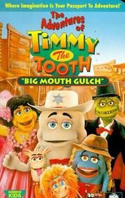 The Adventures of Timmy the Tooth: Big Mouth Gulch