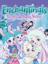 Enchantimals: Secrets of Snowy Valley