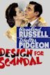 Design for Scandal