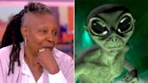 Whoopi Goldberg confirms space aliens are among us: 'They're already here'