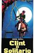 Clint, l'homme de la vallée sauvage