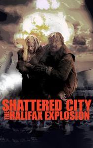 Shattered City: The Halifax Explosion