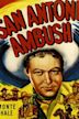 San Antone Ambush