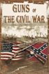 Guns of the Civil War