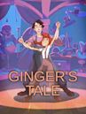 Ginger's Tale