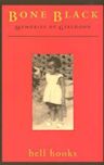 Bone Black: Memories of Girlhood