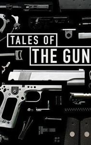 Tales of the Gun