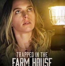 Trapped in the Farmhouse - Rotten Tomatoes