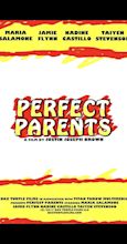 Perfect Parents (2017) - IMDb