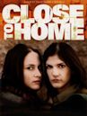 Close to Home (film)