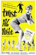 Twist All Night