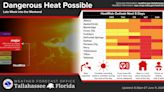 Big Bend, Panhandle, southern Georgia will experience 'dangerous heat' into the weekend