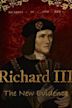 Richard III: The New Evidence