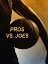 Pros vs. Joes