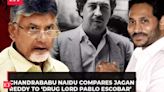 AP CM Chandrababu Naidu attacks Jagan Reddy over alleged ganja menace, compares with Pablo Escobar