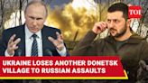 Putin's Men Capture Rozdolivka In Donetsk; Russia 'Wipes Out' Nearly 14,000 Ukrainian Troops - Times of India Videos