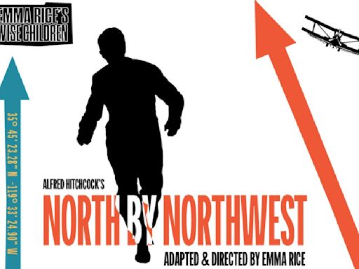 Alfred Hitchcock’s ‘North by Northwest’ Adaptation Leads Wise Children’s New Season