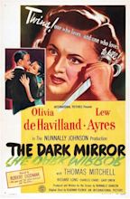 The Dark Mirror (1946 - Robert Siodmak | Film noir, Olivia de havilland ...