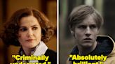 People Are Sharing TV Shows That Are Excellent "From Start To Finish," And I Agree With A Few Of These Myself