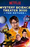 Mystery Science Theater 3000