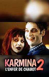 Karmina 2: l'enfer de Chabot