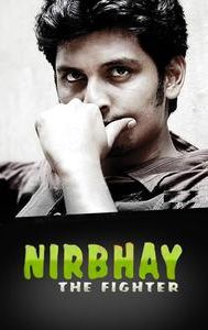 Nirbhay the Fighter