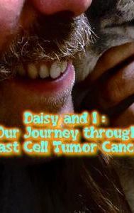 Daisy and I: Our Journey Through Mast Cell Tumor Cancer