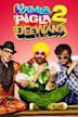 Yamla Pagla Deewana 2