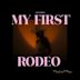 My First Rodeo