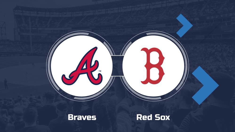 Braves vs. Red Sox Prediction & Game Info - June 4