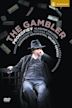 The Gambler