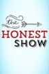 The Honest Show