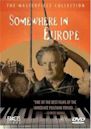 Somewhere in Europe (film)