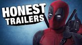 "Honest Trailers" Deadpool