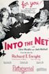 Into the Net