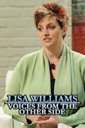 Lisa Williams: Voices From the Other Side