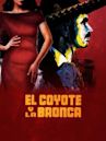 El Coyote y la Bronca