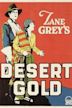 Desert Gold (1926 film)