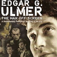 Edgar G. Ulmer: The Man Off-Screen (2004)