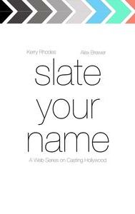 Slate Your Name