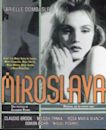 Miroslava (film)