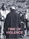 Time of Violence