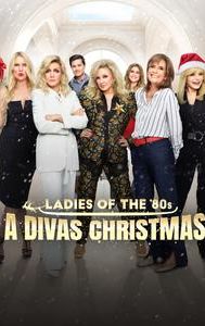 Ladies of the '80s: A Divas Christmas