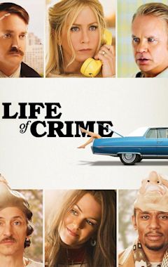 Life of Crime