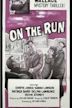 On the Run (1963 film)