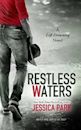 Restless Waters (Left Drowning, #2)