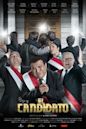 El Candidato (2016 film)