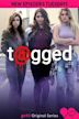 Tagged (web series)