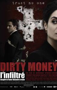 Dirty money, l'Infiltré